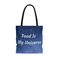 Food Is My Universe Tote Bag